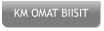 KM OMAT BIISIT