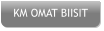 KM OMAT BIISIT