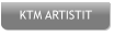 KTM ARTISTIT